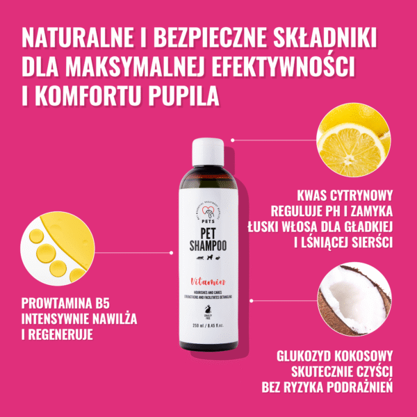 PET Shampoo Vitamin / Szampon Witaminowy